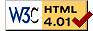 This Site Aims to have Valid HTML 4.01 as a minimum standard. Use the link to validate your own HTML code